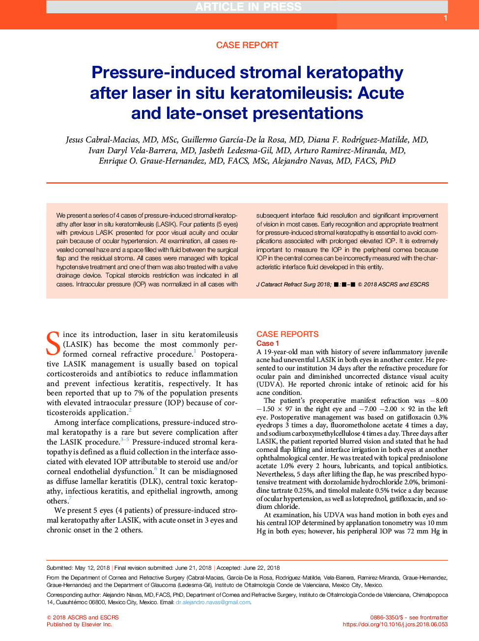 Pressure-induced stromal keratopathy after laser inÂ situ keratomileusis: Acute and late-onset presentations