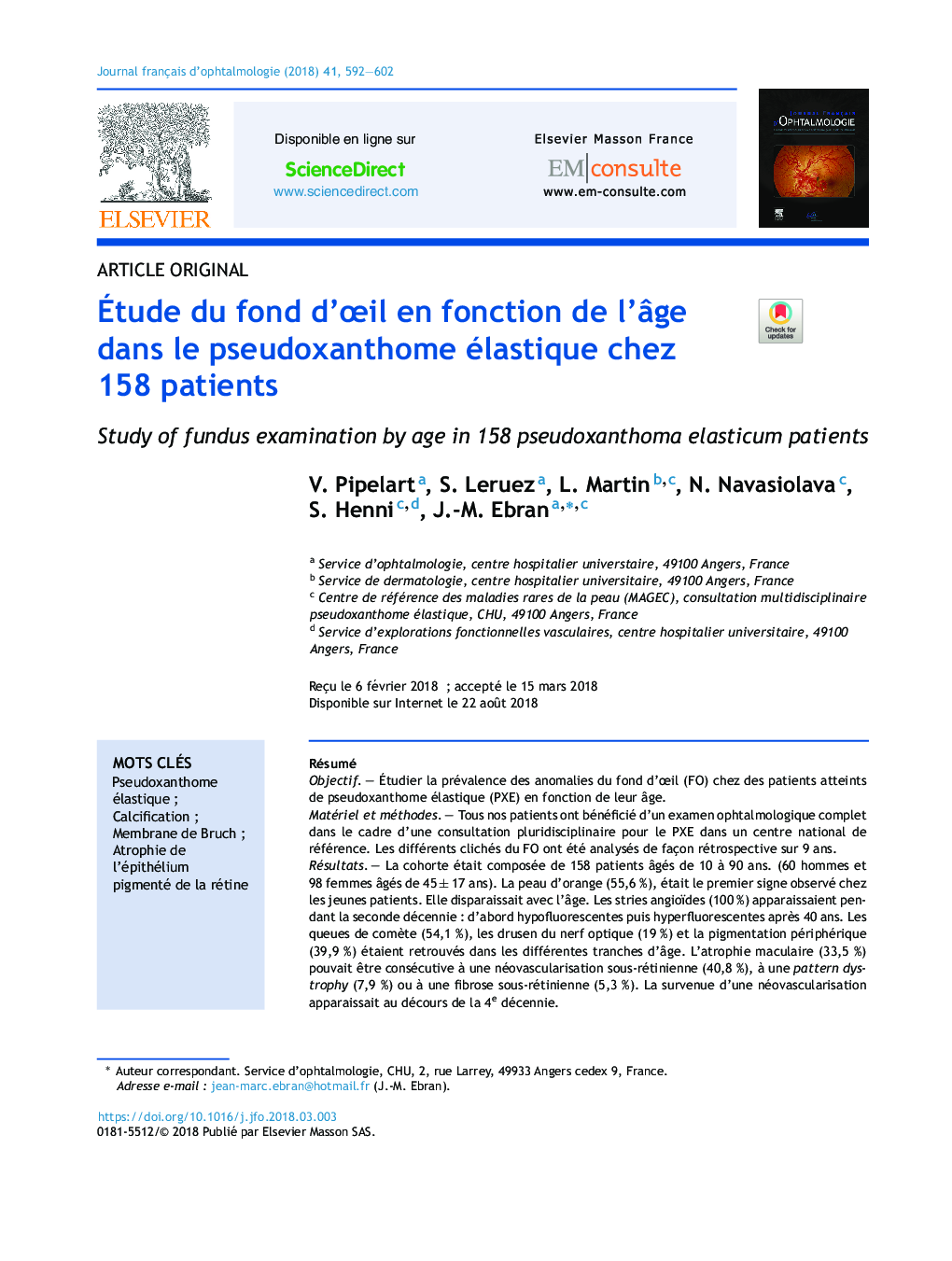 Ãtude du fond d'Åil en fonction de l'Ã¢ge dans le pseudoxanthome élastique chez 158Â patients