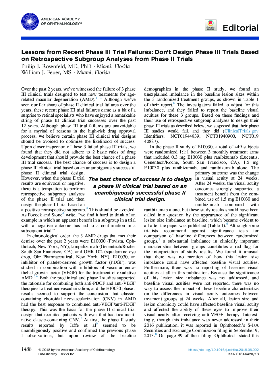 Lessons from Recent Phase III Trial Failures: Don't Design Phase III Trials Based on Retrospective Subgroup Analyses from Phase II Trials