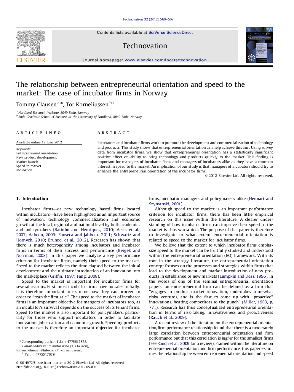 The relationship between entrepreneurial orientation and speed to the market: The case of incubator firms in Norway