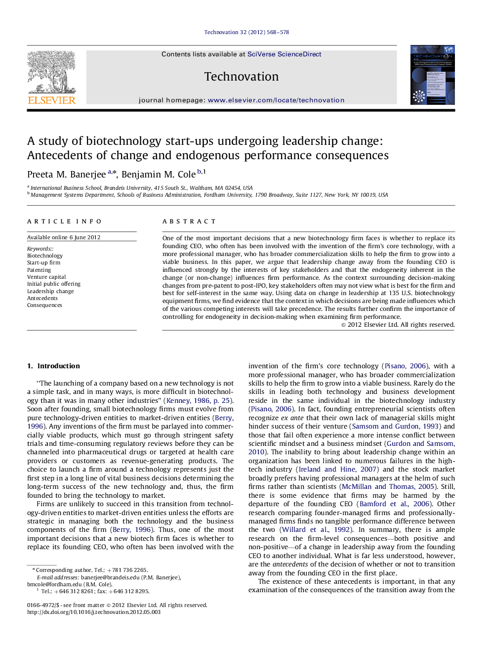 A study of biotechnology start-ups undergoing leadership change: Antecedents of change and endogenous performance consequences