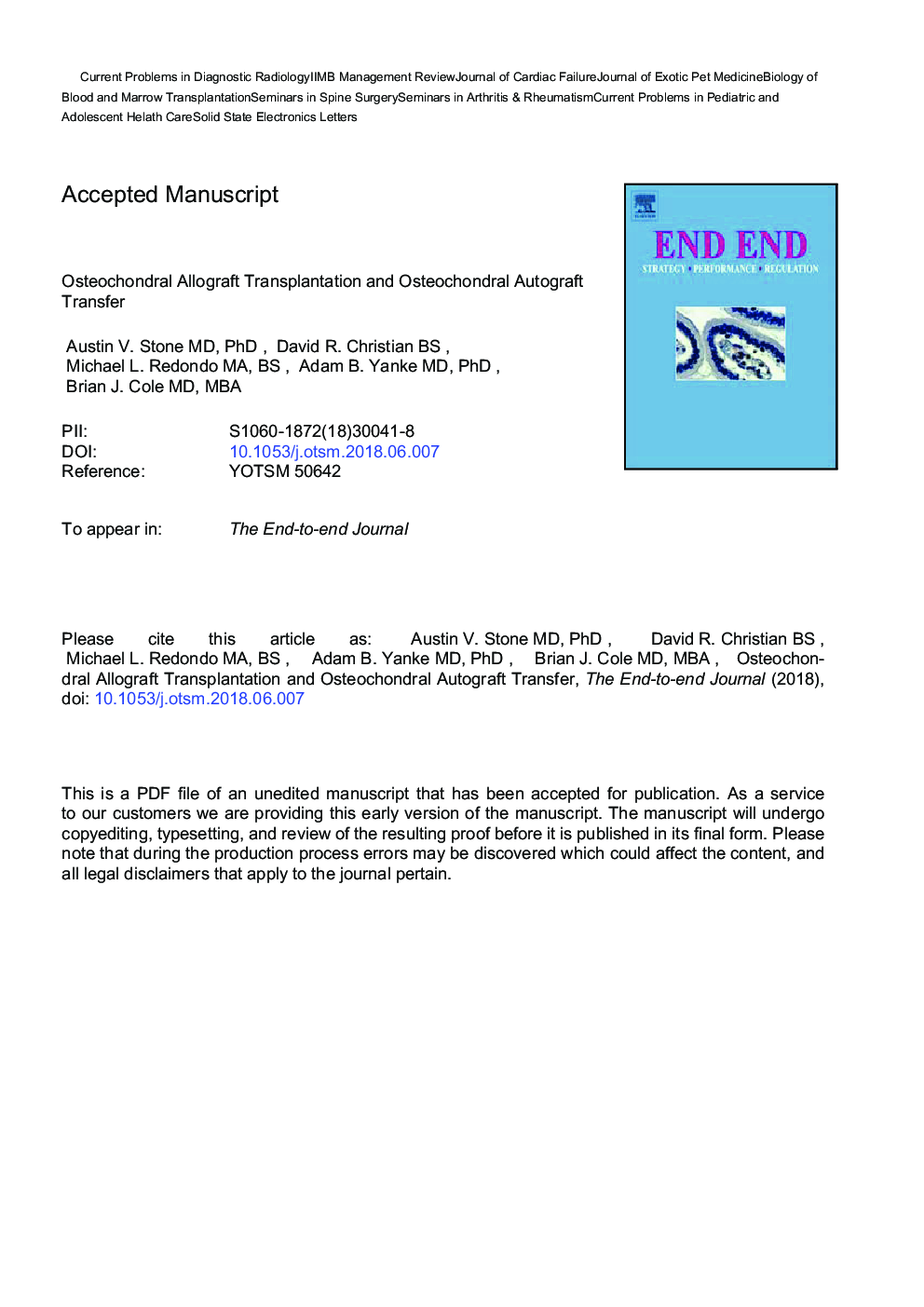 Osteochondral Allograft Transplantation and Osteochondral Autograft Transfer