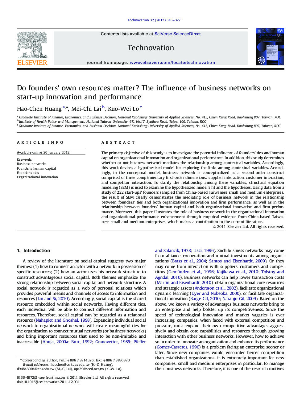 Do founders' own resources matter? The influence of business networks on start-up innovation and performance