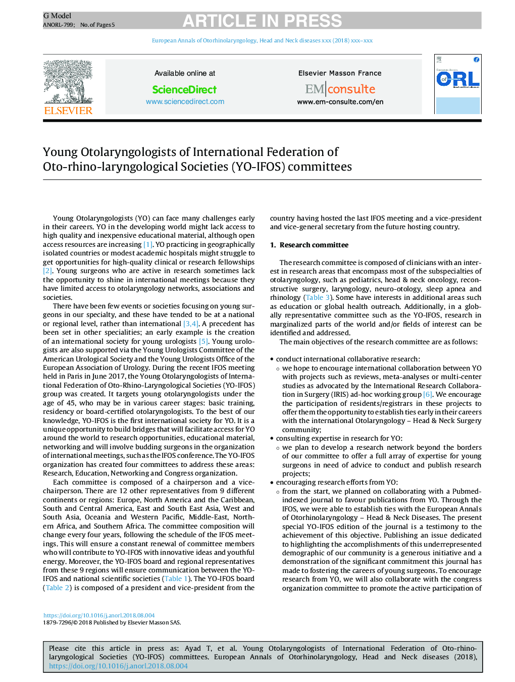 Young Otolaryngologists of International Federation of Oto-rhino-laryngological Societies (YO-IFOS) committees