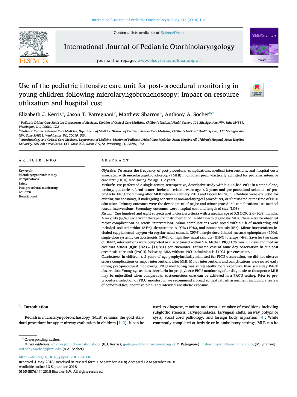 Use of the pediatric intensive care unit for post-procedural monitoring in young children following microlaryngobronchoscopy: Impact on resource utilization and hospital cost