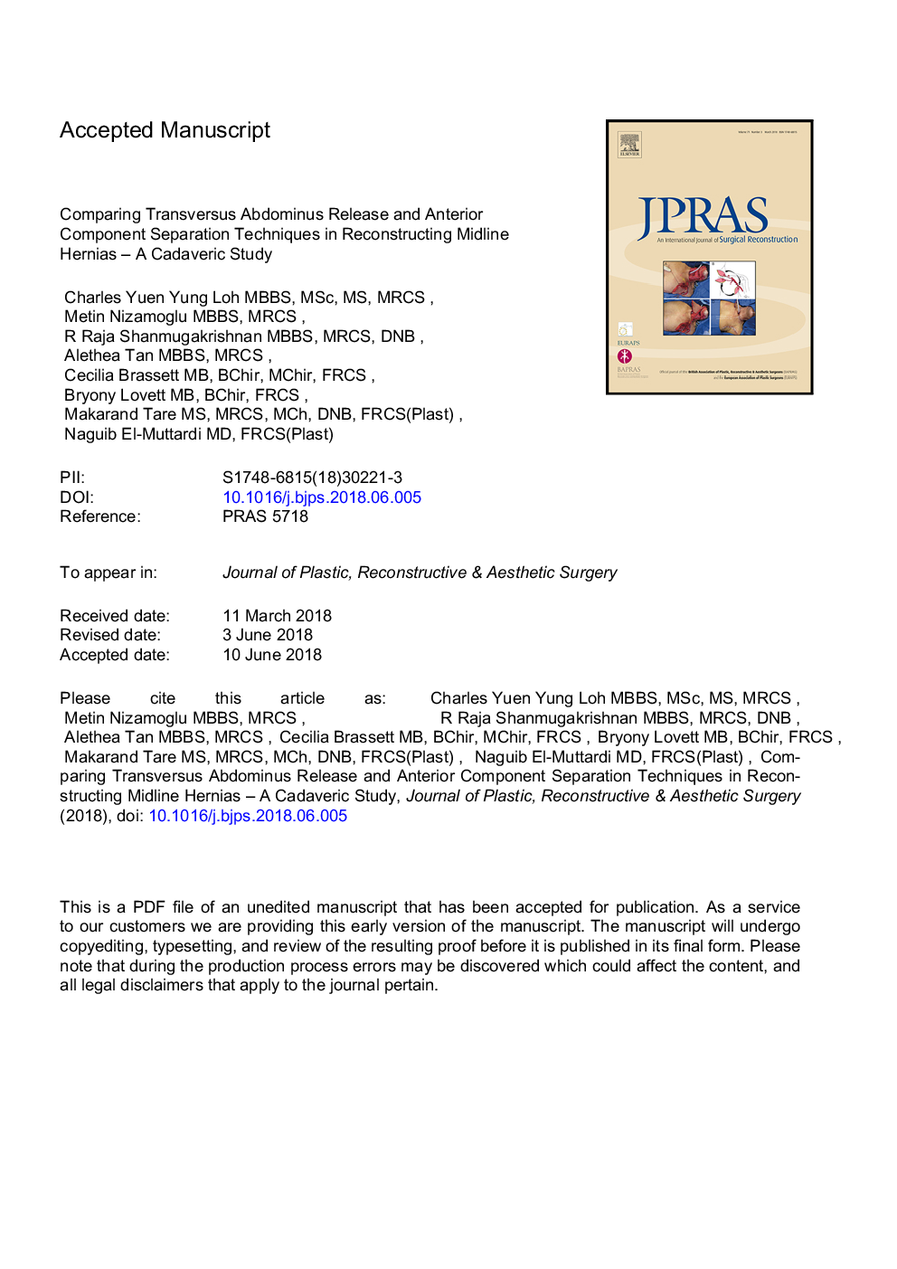 Comparing transversus abdominus release and anterior component separation techniques in reconstructing midline hernias: A cadaveric study