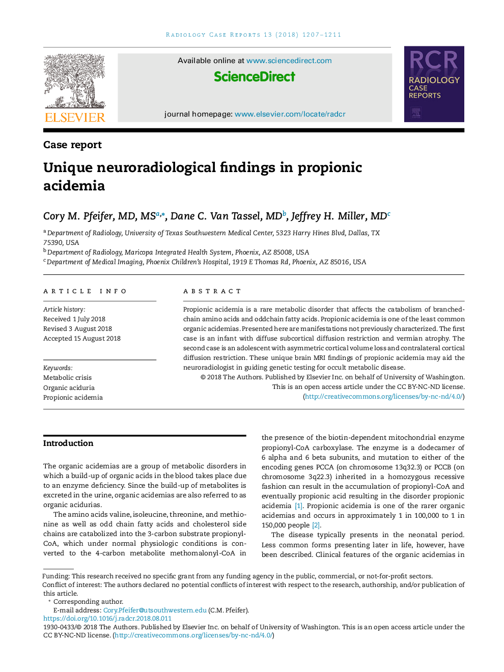 Unique neuroradiological findings in propionic acidemia