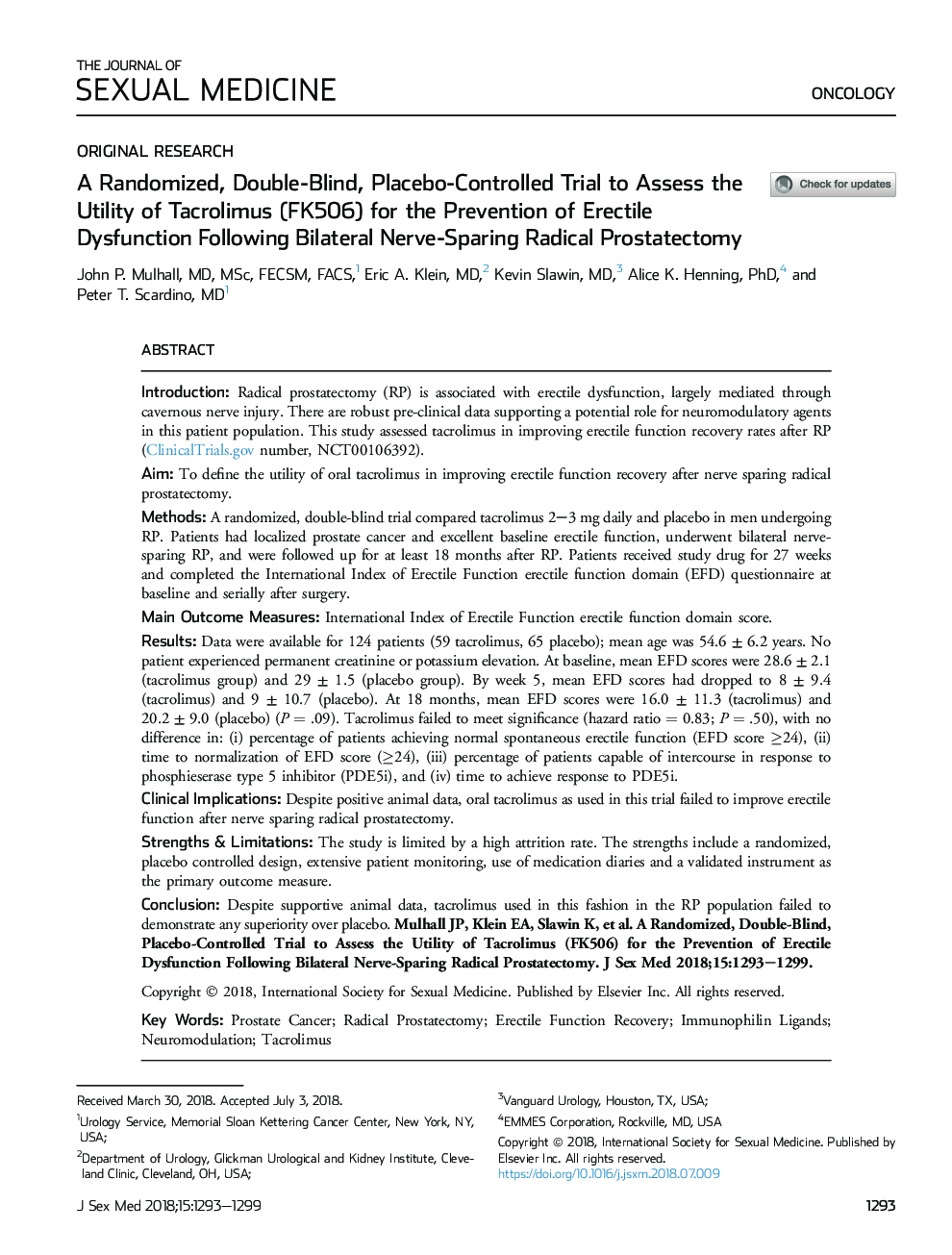 A Randomized, Double-Blind, Placebo-Controlled Trial to Assess the Utility of Tacrolimus (FK506) for the Prevention of Erectile Dysfunction Following Bilateral Nerve-Sparing Radical Prostatectomy