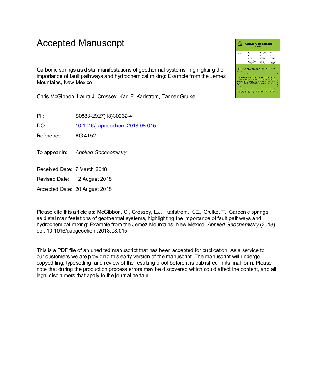 Carbonic springs as distal manifestations of geothermal systems, highlighting the importance of fault pathways and hydrochemical mixing: Example from the Jemez Mountains, New Mexico