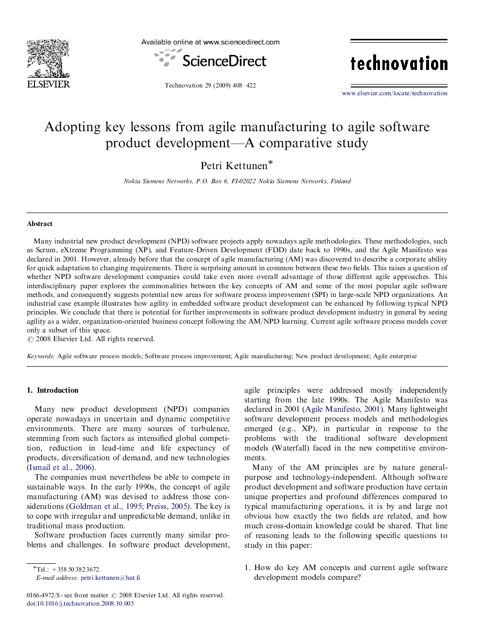 Adopting key lessons from agile manufacturing to agile software product development—A comparative study