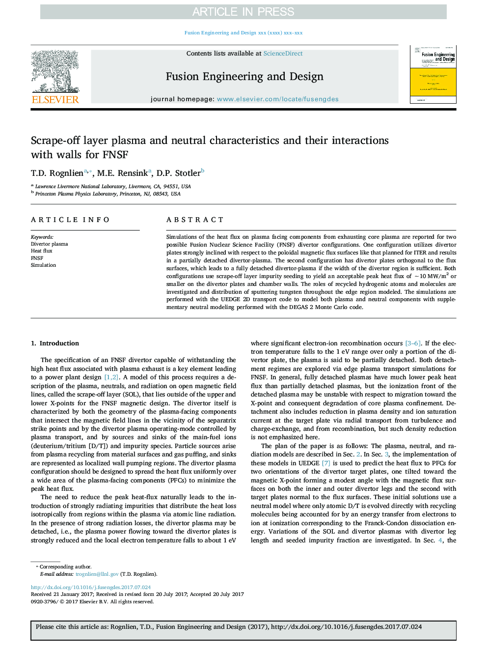 Scrape-off layer plasma and neutral characteristics and their interactions with walls for FNSF