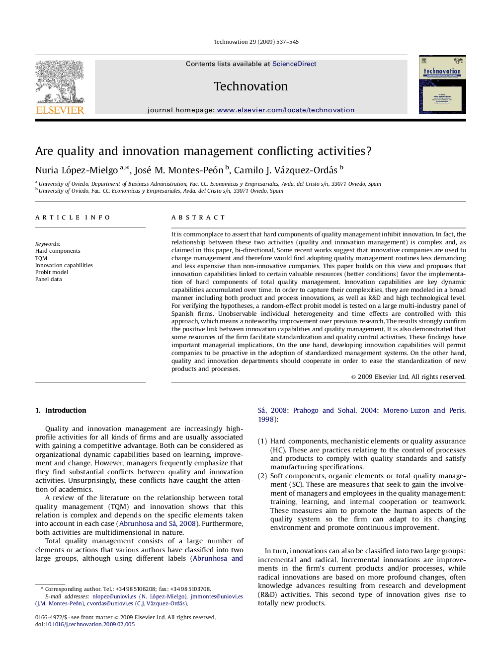 Are quality and innovation management conflicting activities?