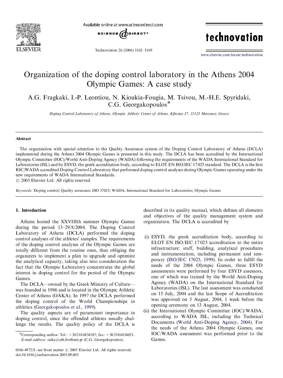 Organization of the doping control laboratory in the Athens 2004 Olympic Games: A case study