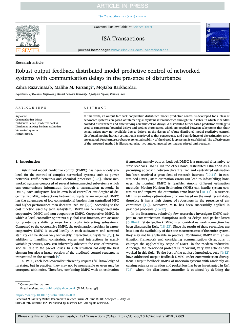 Robust output feedback distributed model predictive control of networked systems with communication delays in the presence of disturbance