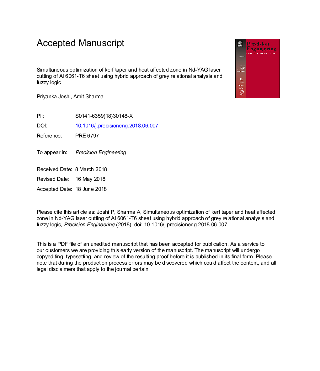 Simultaneous optimization of kerf taper and heat affected zone in Nd-YAG laser cutting of Al 6061-T6 sheet using hybrid approach of grey relational analysis and fuzzy logic