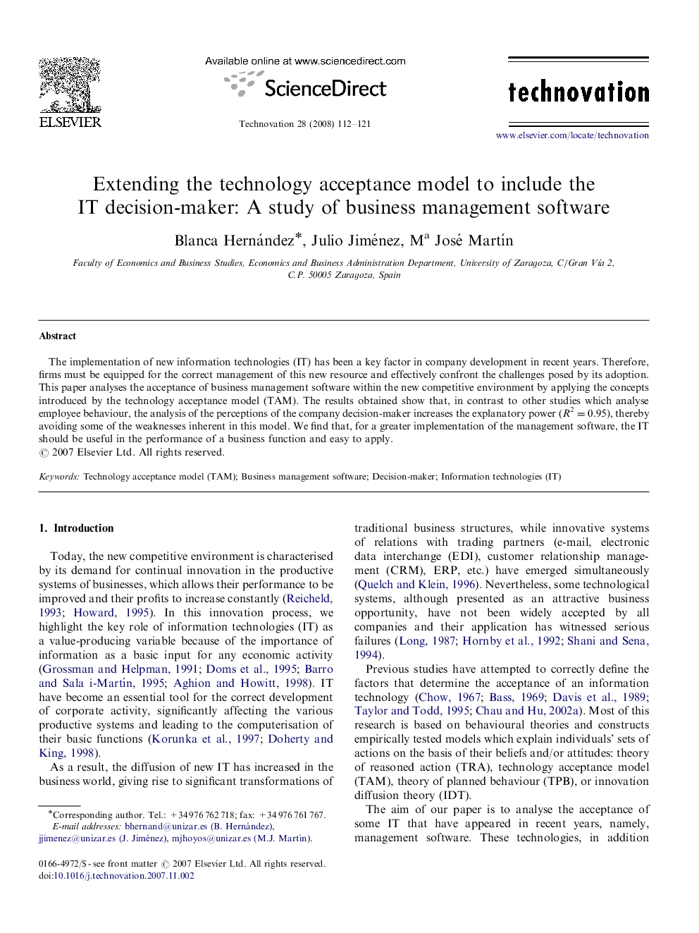 Extending the technology acceptance model to include the IT decision-maker: A study of business management software