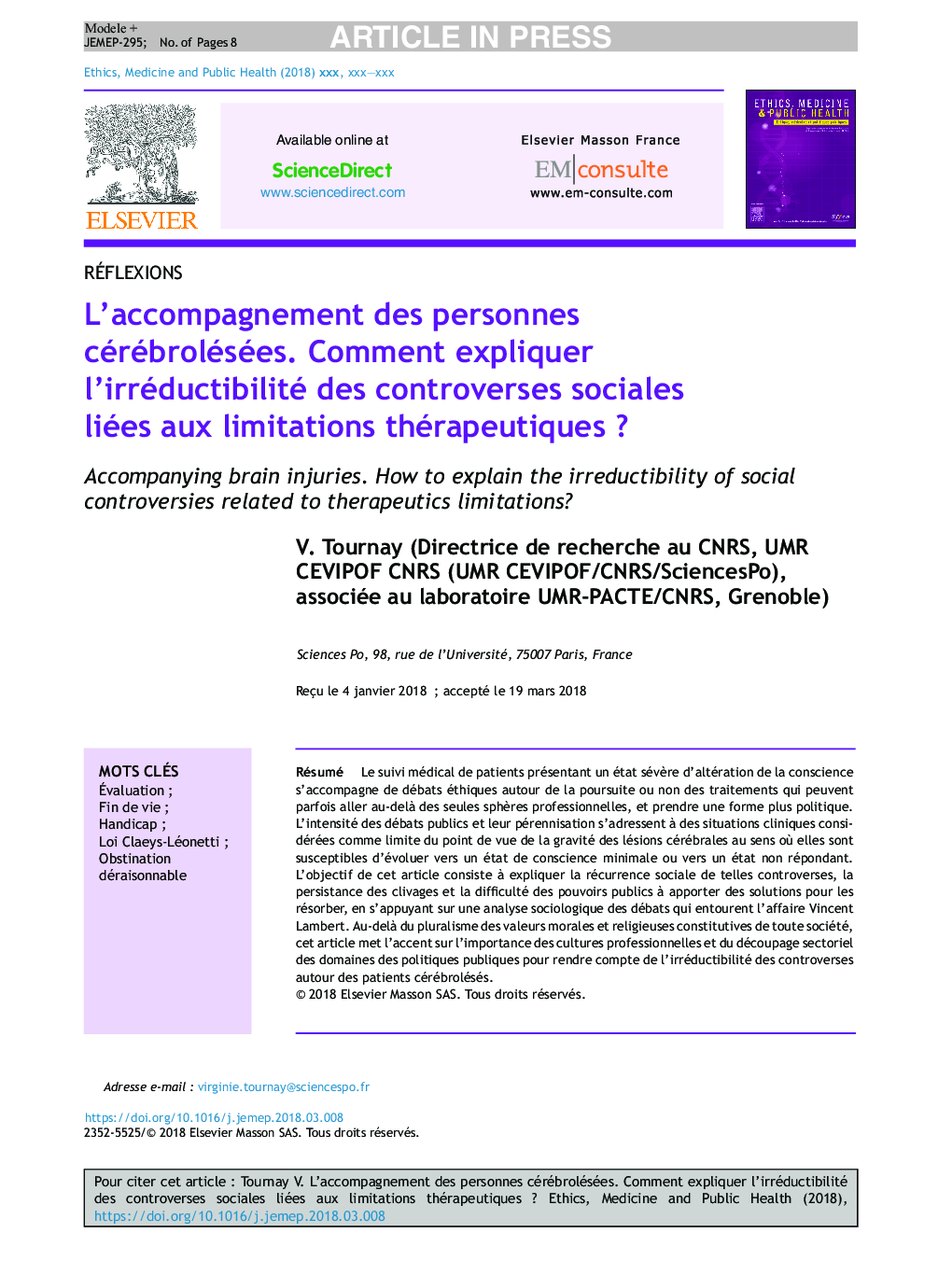 L'accompagnement des personnes cérébrolésées. Comment expliquer l'irréductibilité des controverses sociales liées aux limitations thérapeutiquesÂ ?