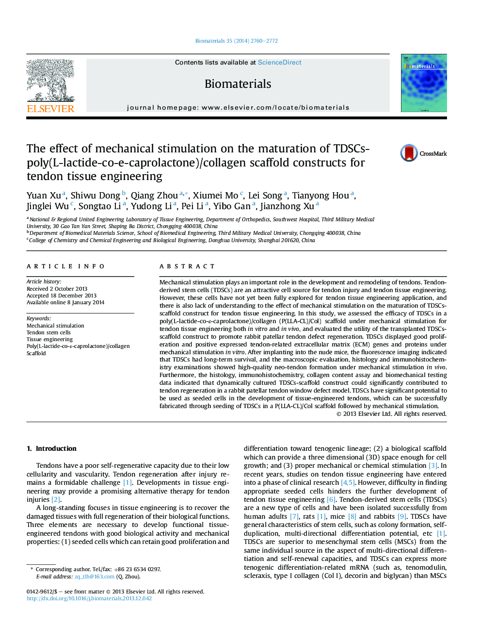 عکس صفحه اول مقاله: The effect of mechanical stimulation on the maturation of TDSCs-poly(L-lactide-co-e-caprolactone)/collagen scaffold constructs for tendon tissue engineering The effect of mechanical stimulation on the maturation of TDSCs-poly(L-lactide-co-e-caprolactone)/collagen scaffold constructs for tendon tissue engineering