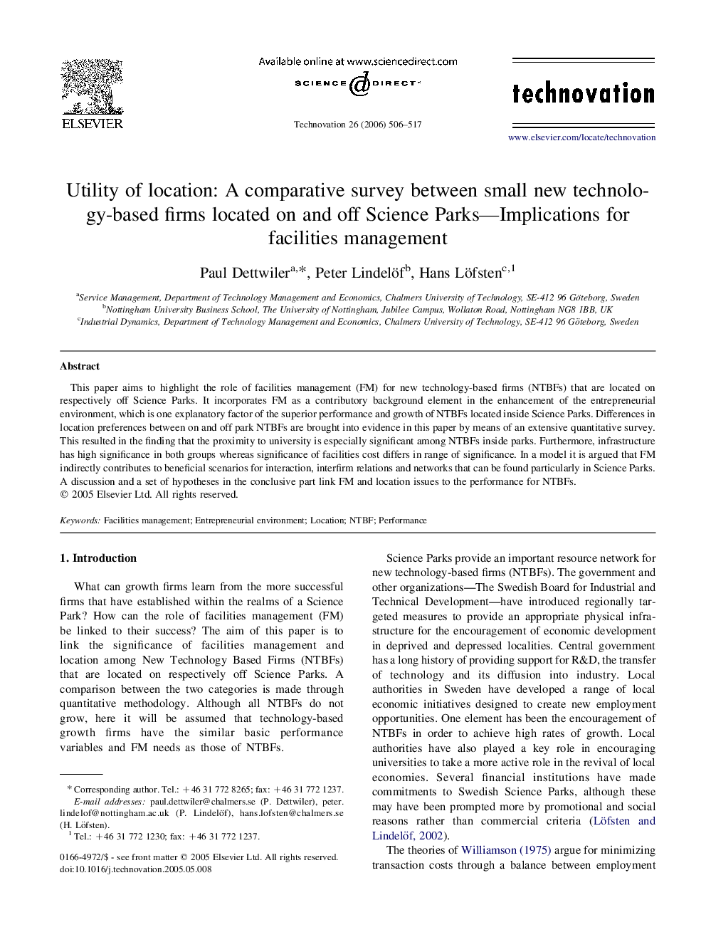 Utility of location: A comparative survey between small new technology-based firms located on and off Science Parks—Implications for facilities management