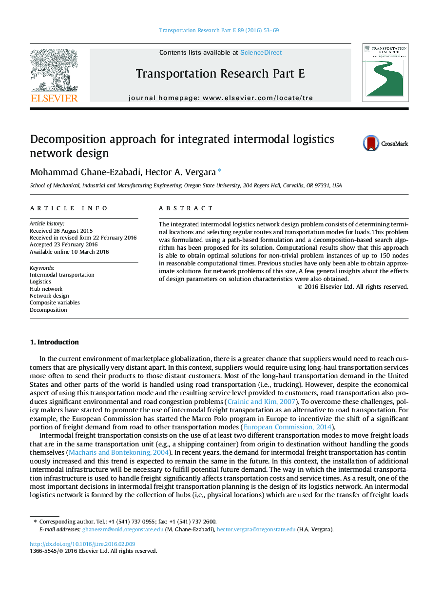 Decomposition approach for integrated intermodal logistics network design