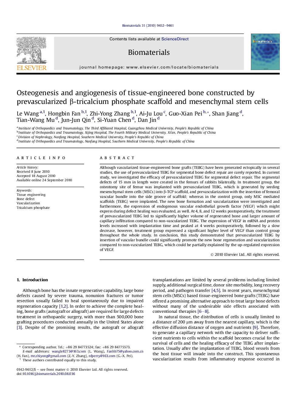 Osteogenesis and angiogenesis of tissue-engineered bone constructed by prevascularized Î²-tricalcium phosphate scaffold and mesenchymal stem cells