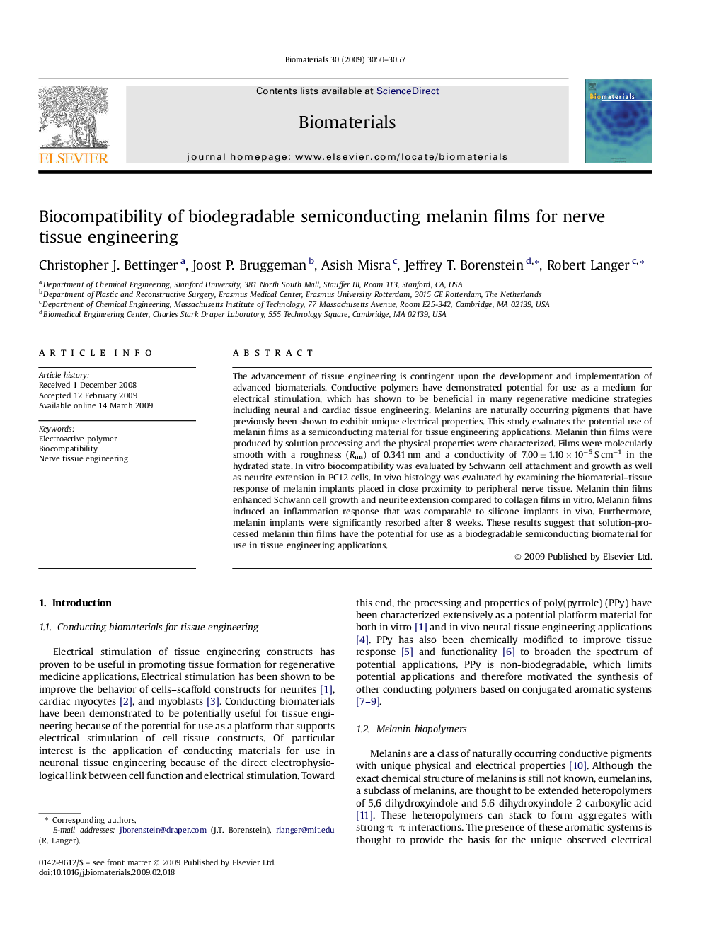 Biocompatibility of biodegradable semiconducting melanin films for nerve tissue engineering