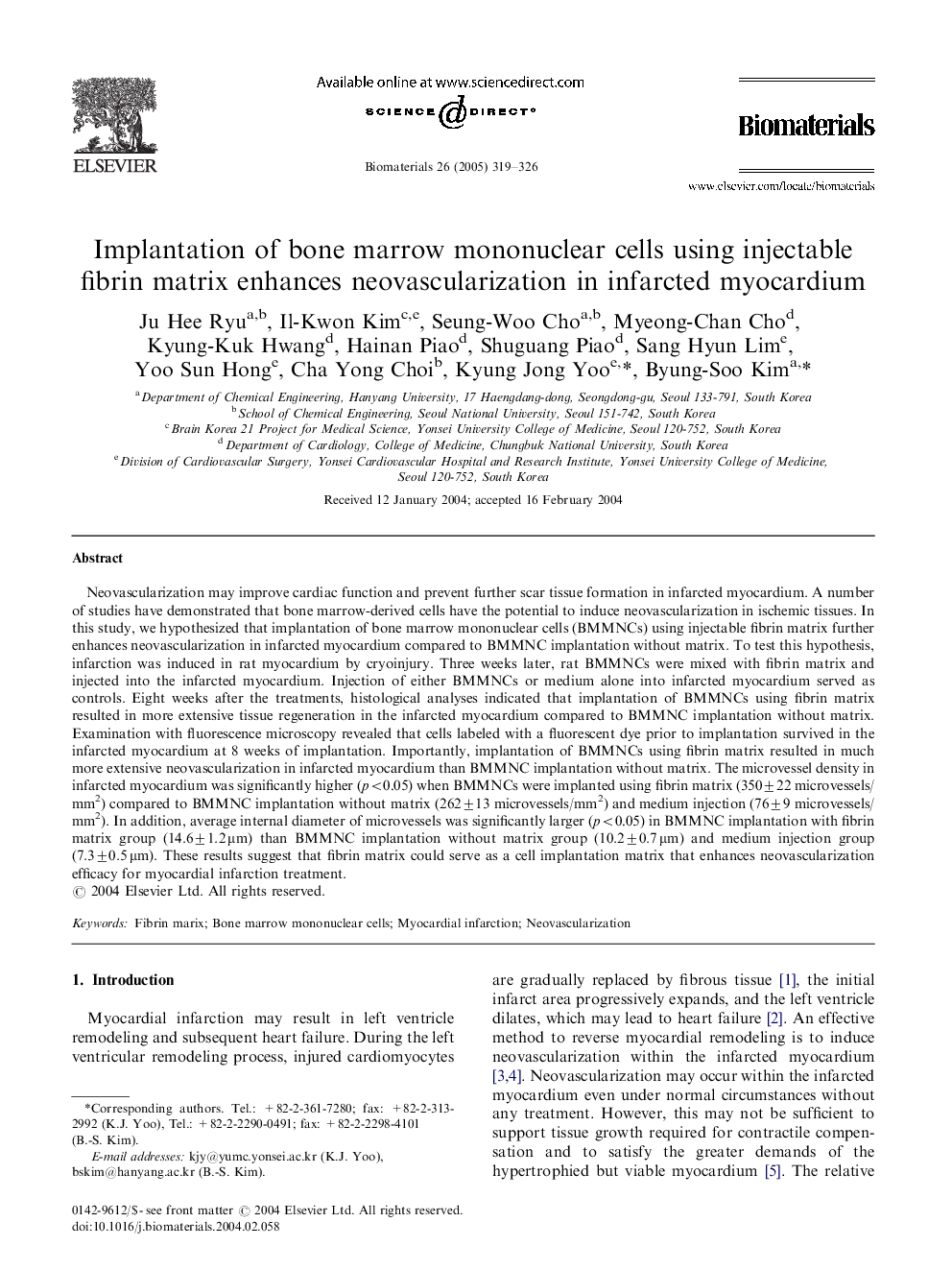 Implantation of bone marrow mononuclear cells using injectable fibrin matrix enhances neovascularization in infarcted myocardium