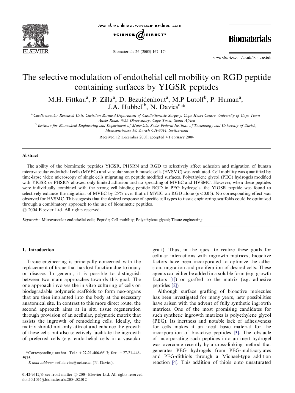 The selective modulation of endothelial cell mobility on RGD peptide containing surfaces by YIGSR peptides