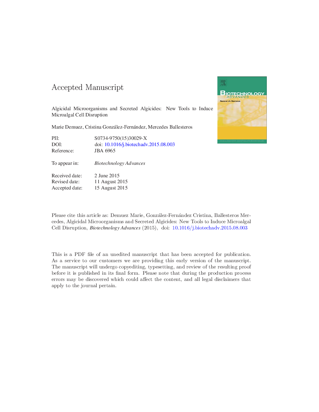 Algicidal microorganisms and secreted algicides: New tools to induce microalgal cell disruption