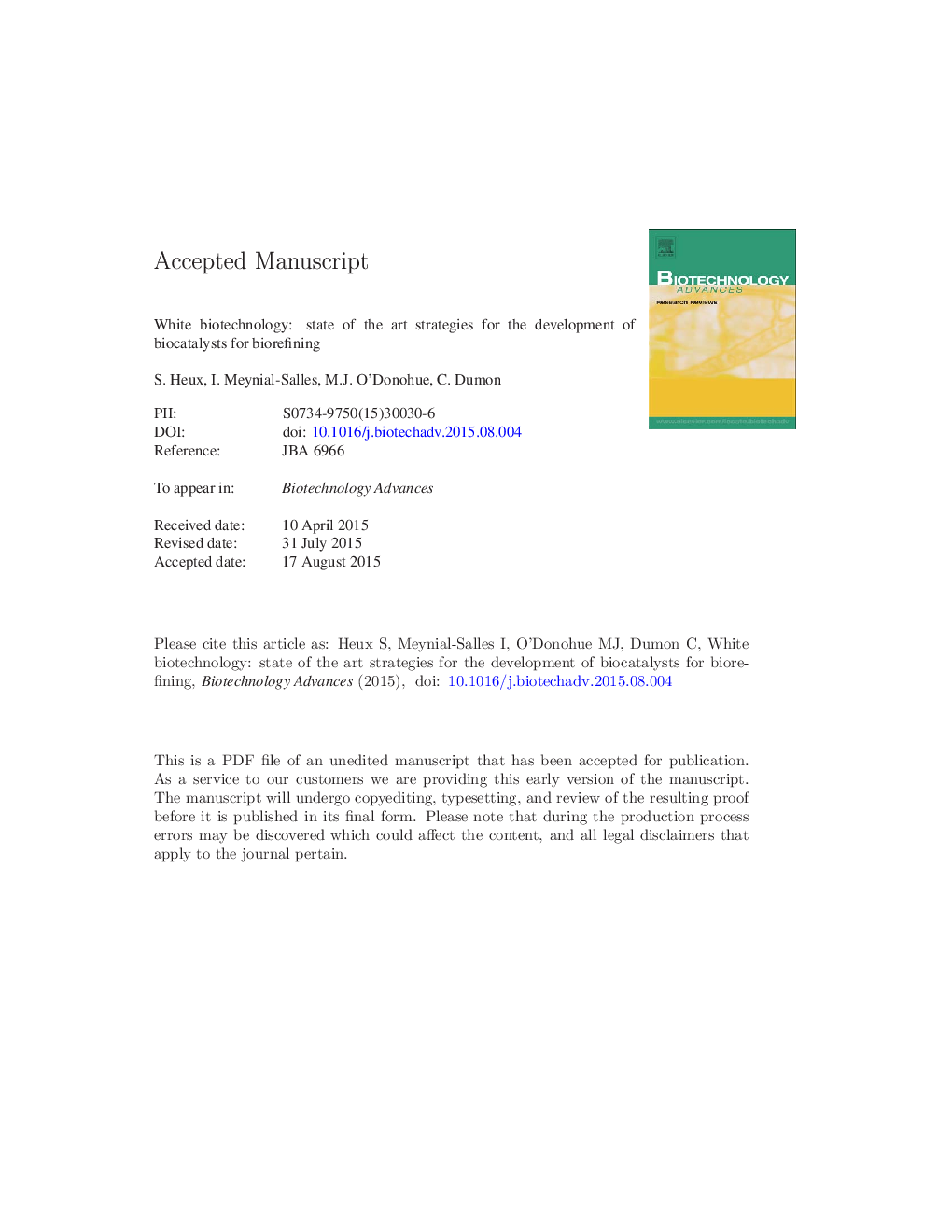 White biotechnology: State of the art strategies for the development of biocatalysts for biorefining