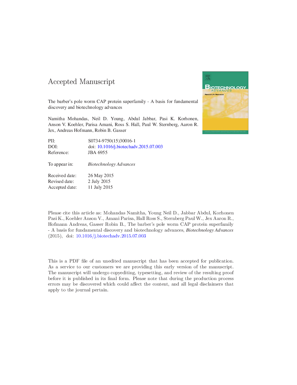 The barber's pole worm CAP protein superfamily - A basis for fundamental discovery and biotechnology advances