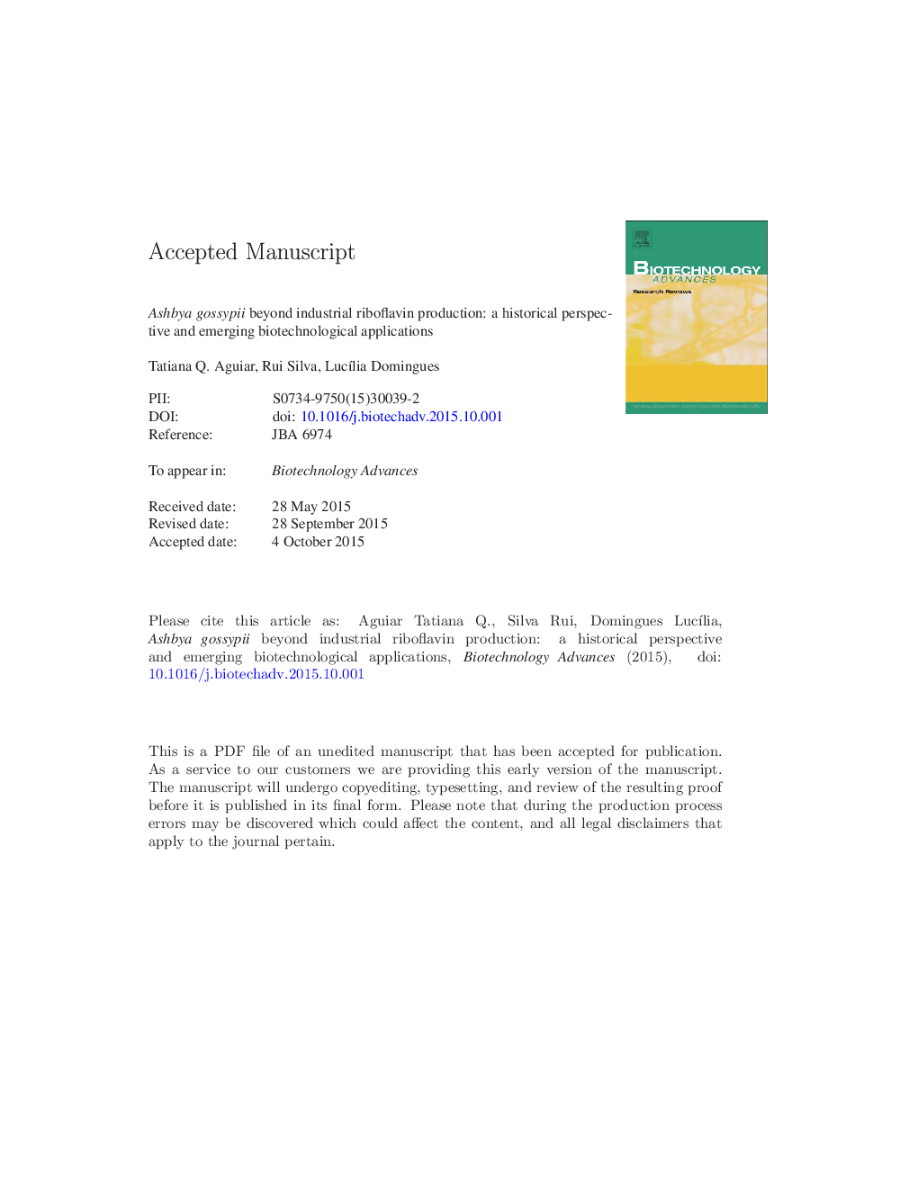 Ashbya gossypii beyond industrial riboflavin production: A historical perspective and emerging biotechnological applications