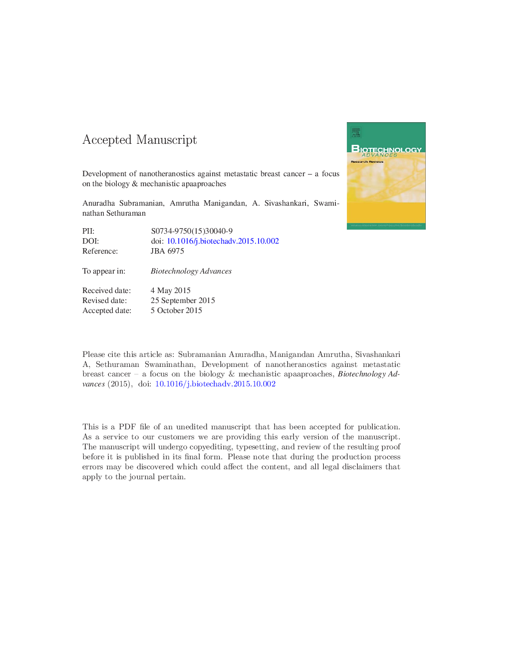 Development of nanotheranostics against metastatic breast cancer - A focus on the biology & mechanistic approaches