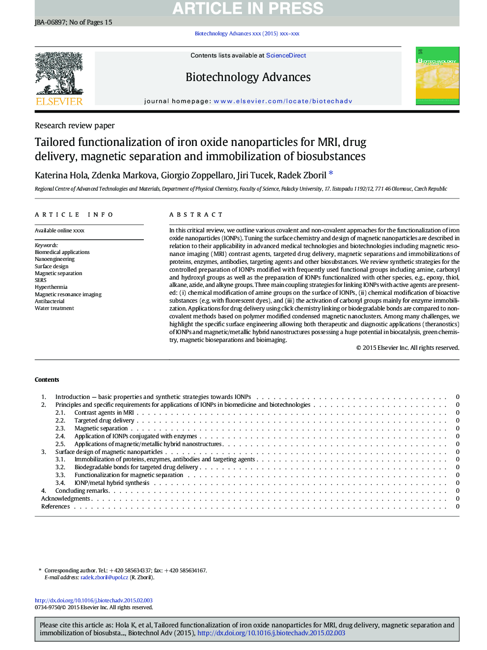 Tailored functionalization of iron oxide nanoparticles for MRI, drug delivery, magnetic separation and immobilization of biosubstances