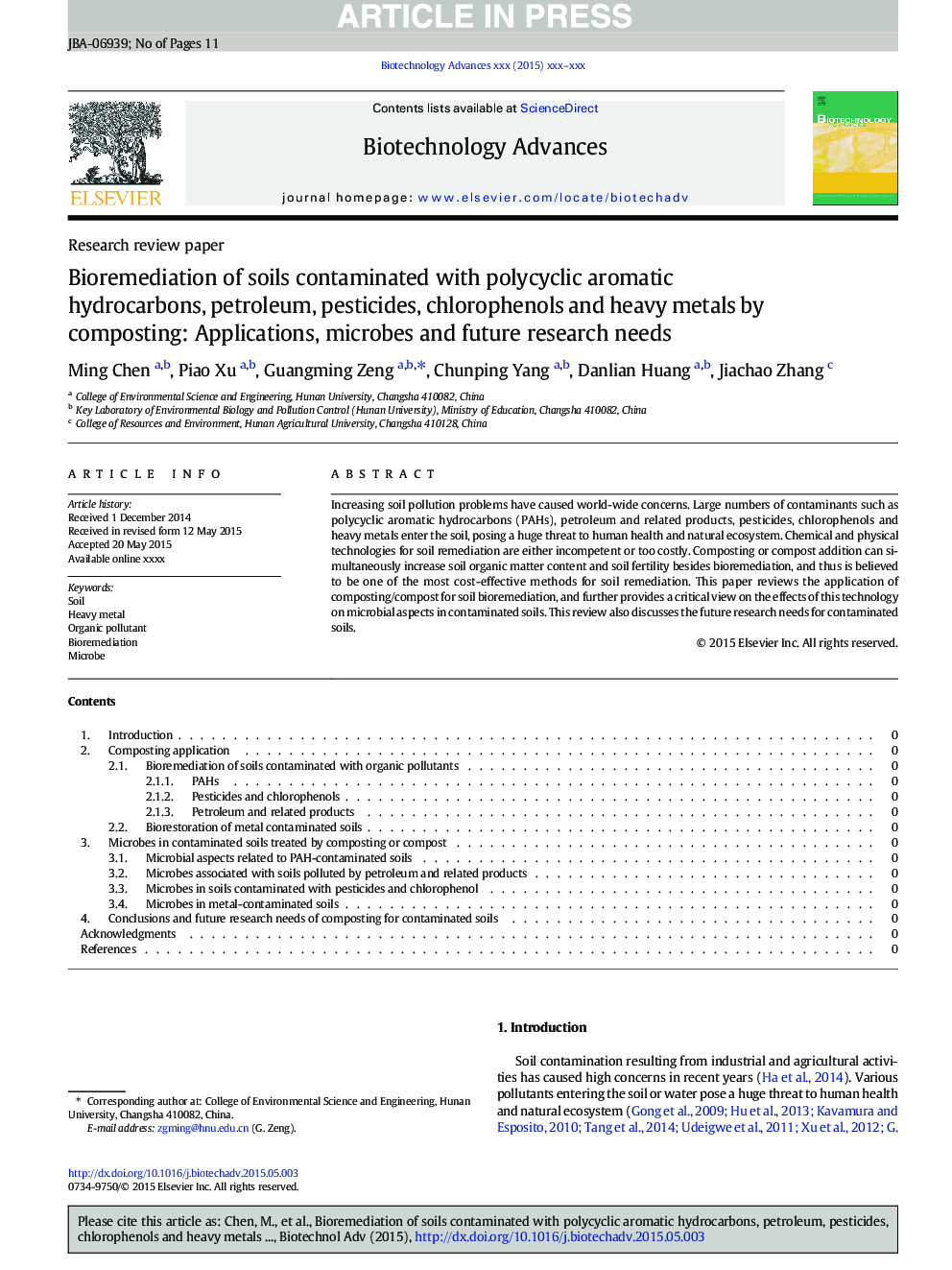 Bioremediation of soils contaminated with polycyclic aromatic hydrocarbons, petroleum, pesticides, chlorophenols and heavy metals by composting: Applications, microbes and future research needs