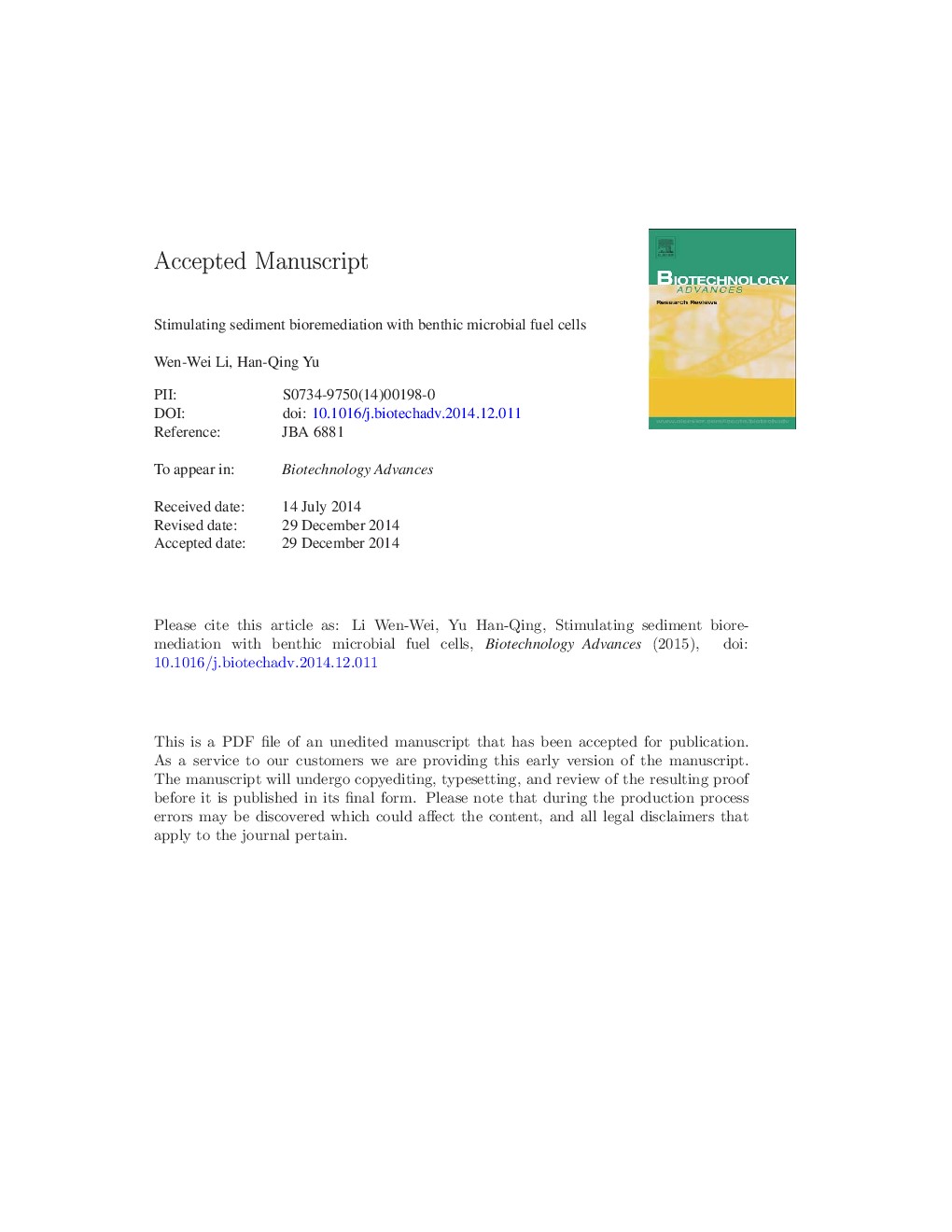 Stimulating sediment bioremediation with benthic microbial fuel cells