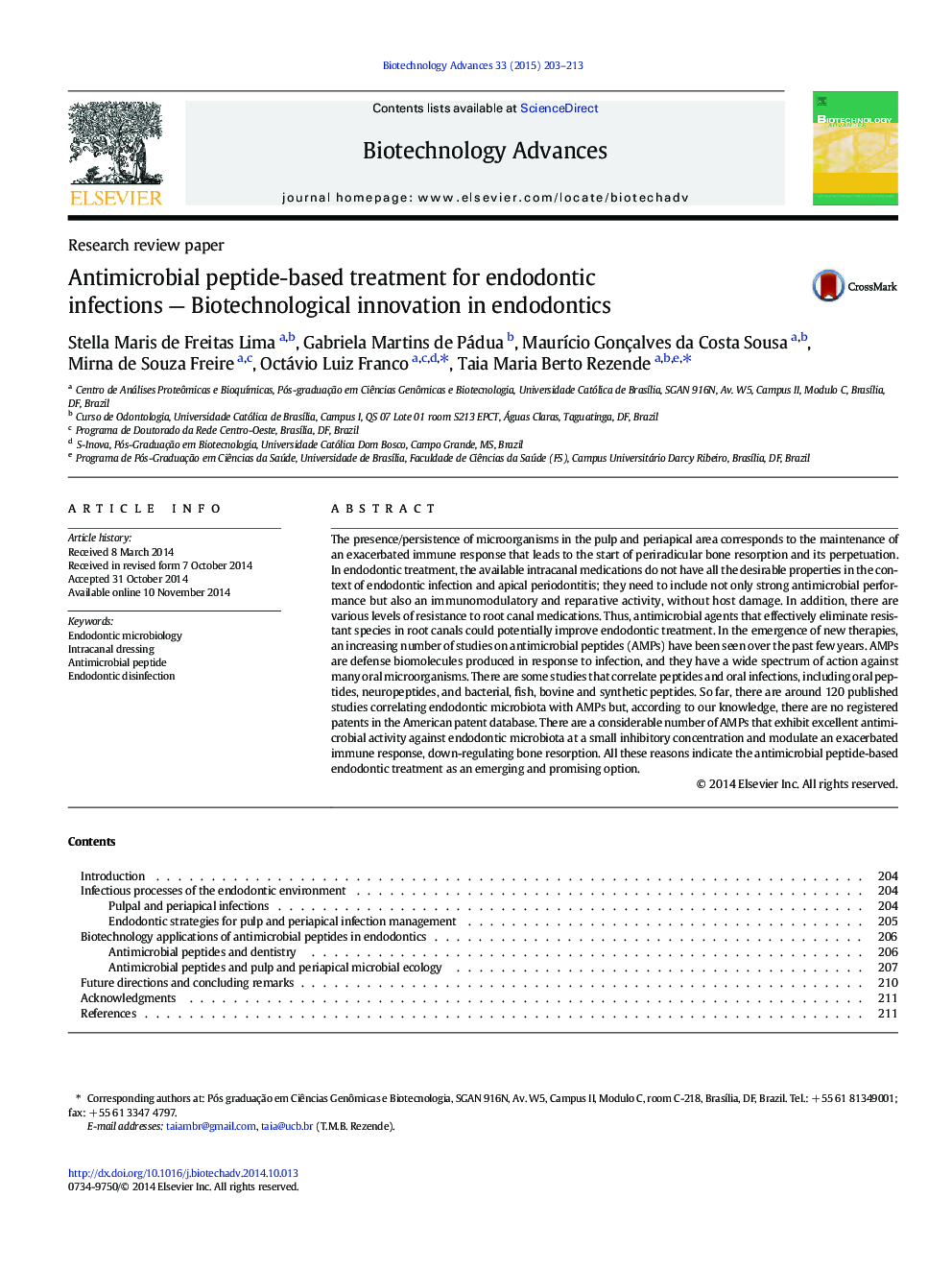 Antimicrobial peptide-based treatment for endodontic infections - Biotechnological innovation in endodontics