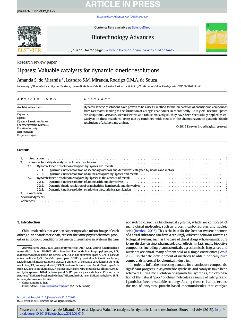 Lipases: Valuable catalysts for dynamic kinetic resolutions