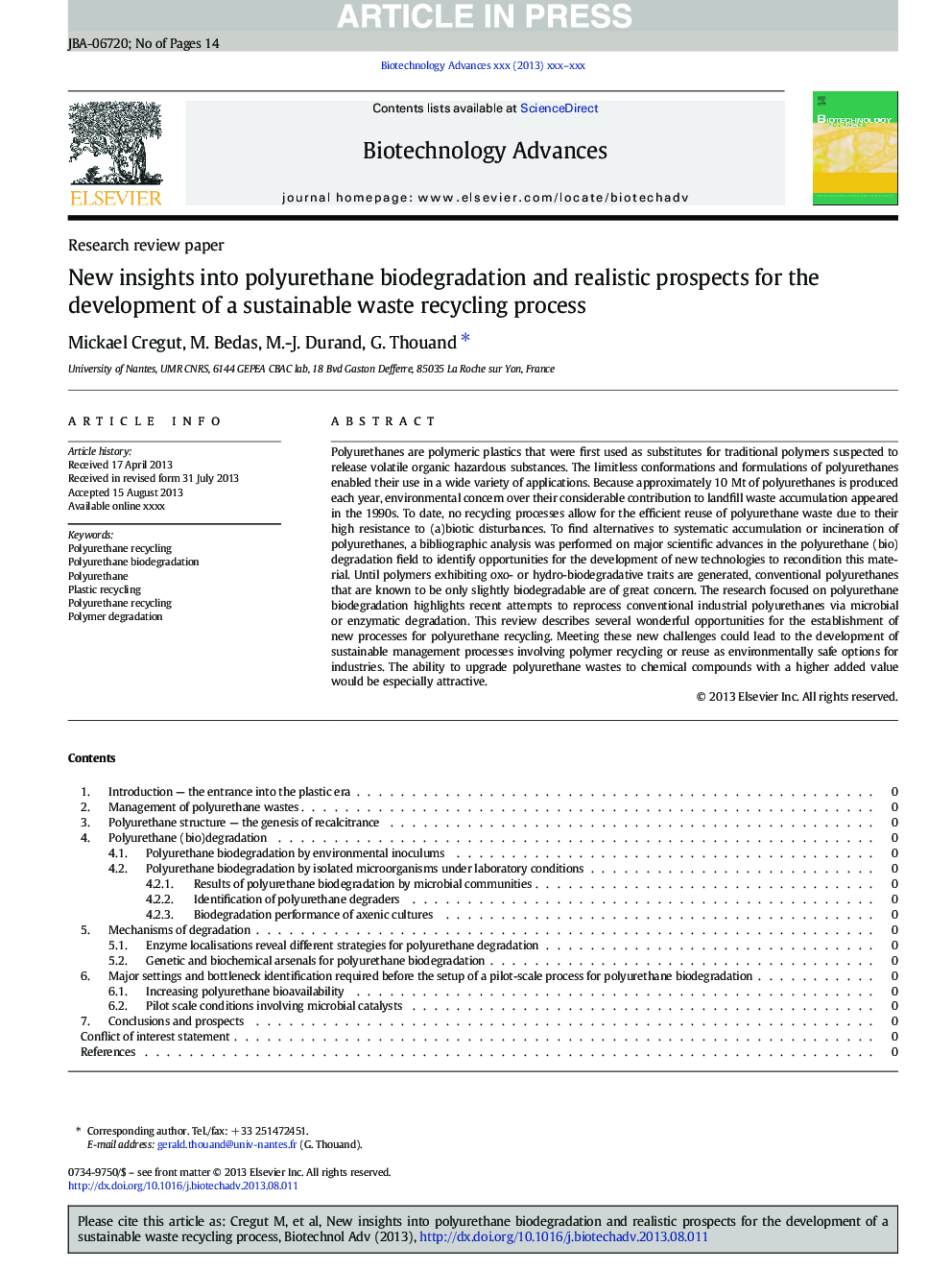 New insights into polyurethane biodegradation and realistic prospects for the development of a sustainable waste recycling process