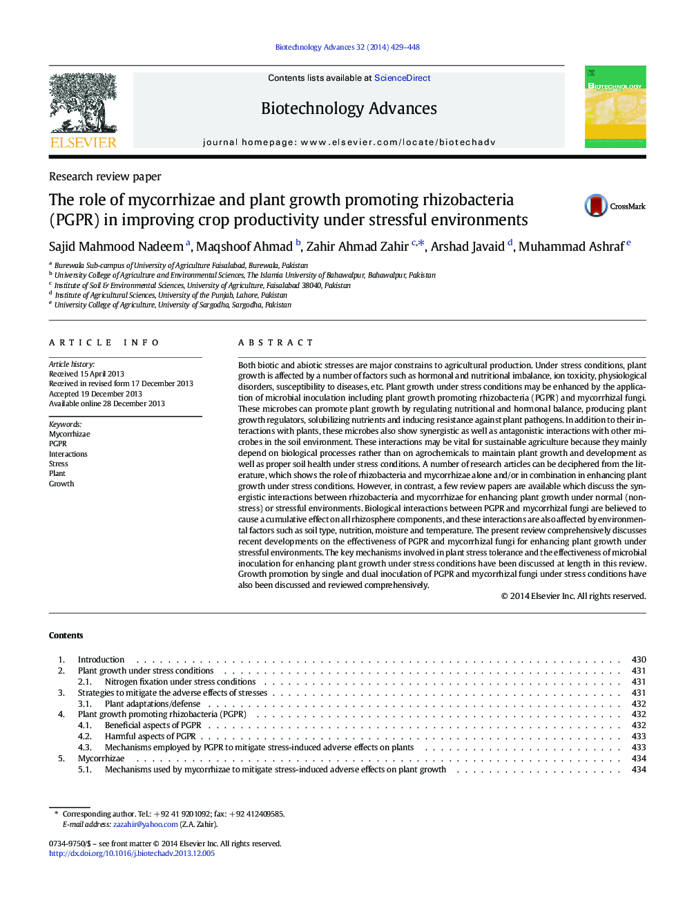 The role of mycorrhizae and plant growth promoting rhizobacteria (PGPR) in improving crop productivity under stressful environments