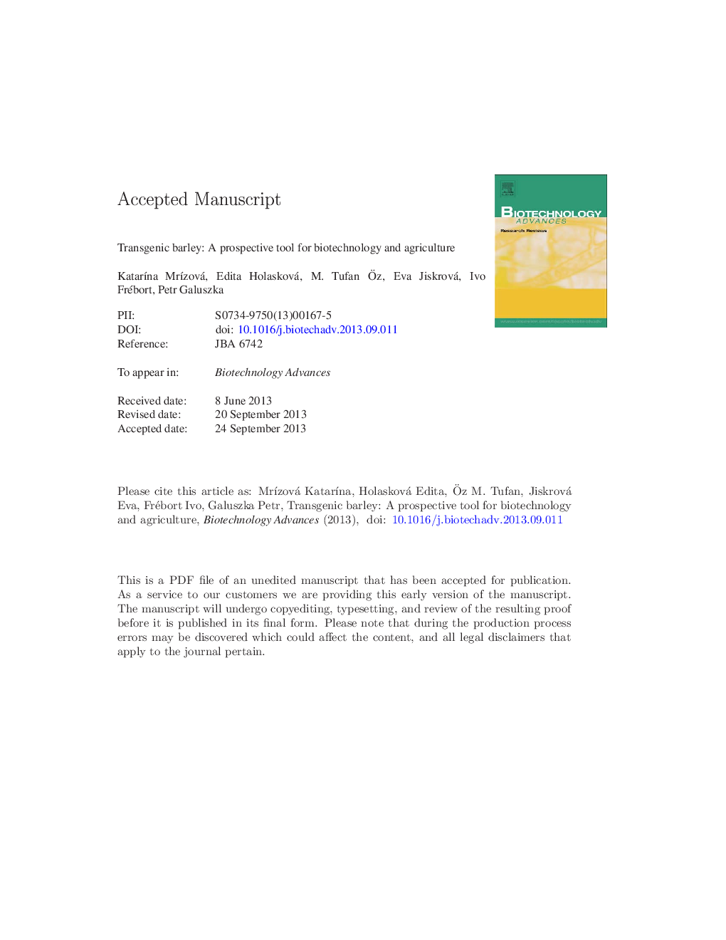 Transgenic barley: A prospective tool for biotechnology and agriculture