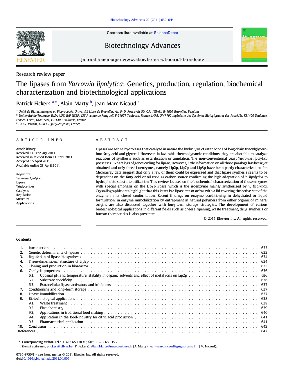 The lipases from Yarrowia lipolytica: Genetics, production, regulation, biochemical characterization and biotechnological applications