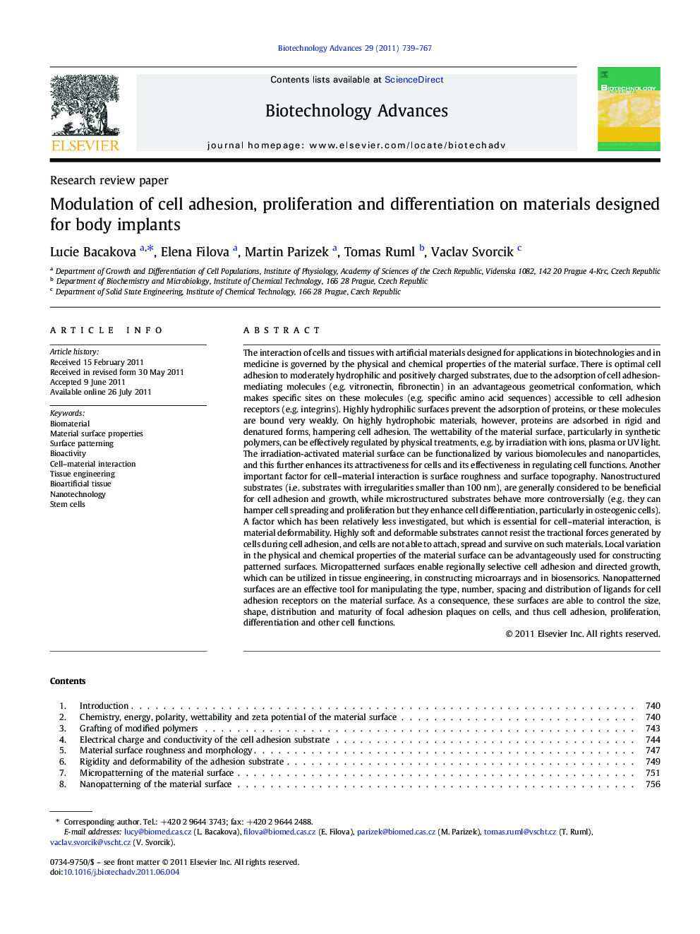 Modulation of cell adhesion, proliferation and differentiation on materials designed for body implants