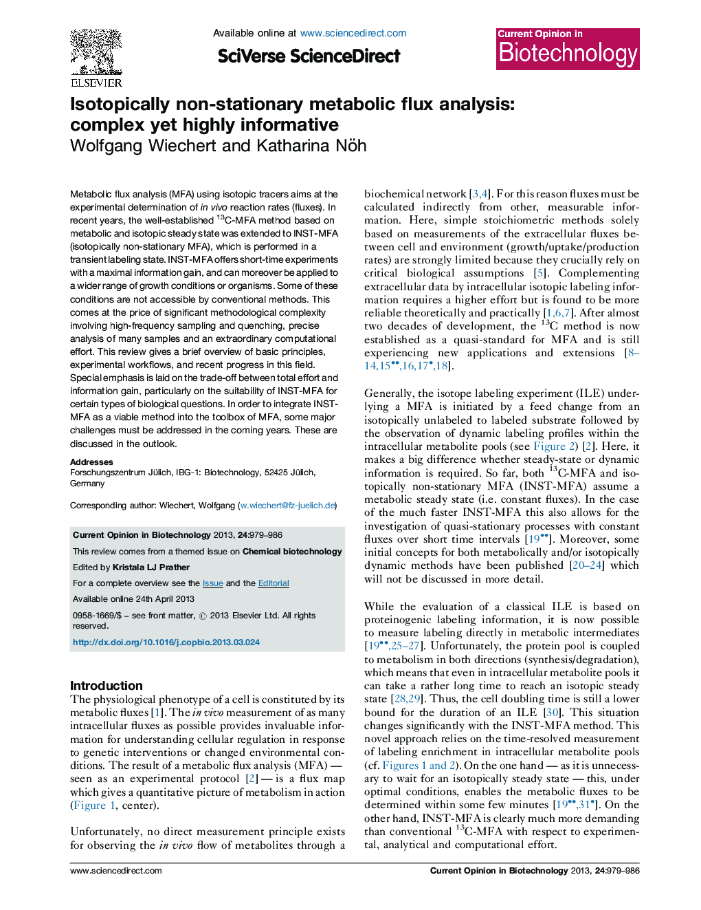 Isotopically non-stationary metabolic flux analysis: complex yet highly informative