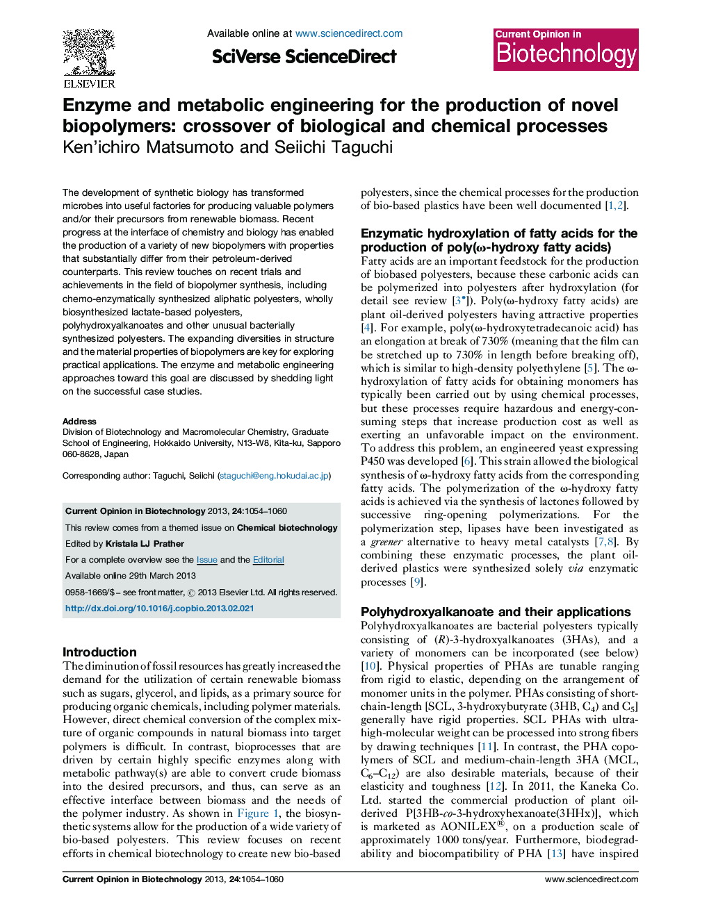 Enzyme and metabolic engineering for the production of novel biopolymers: crossover of biological and chemical processes