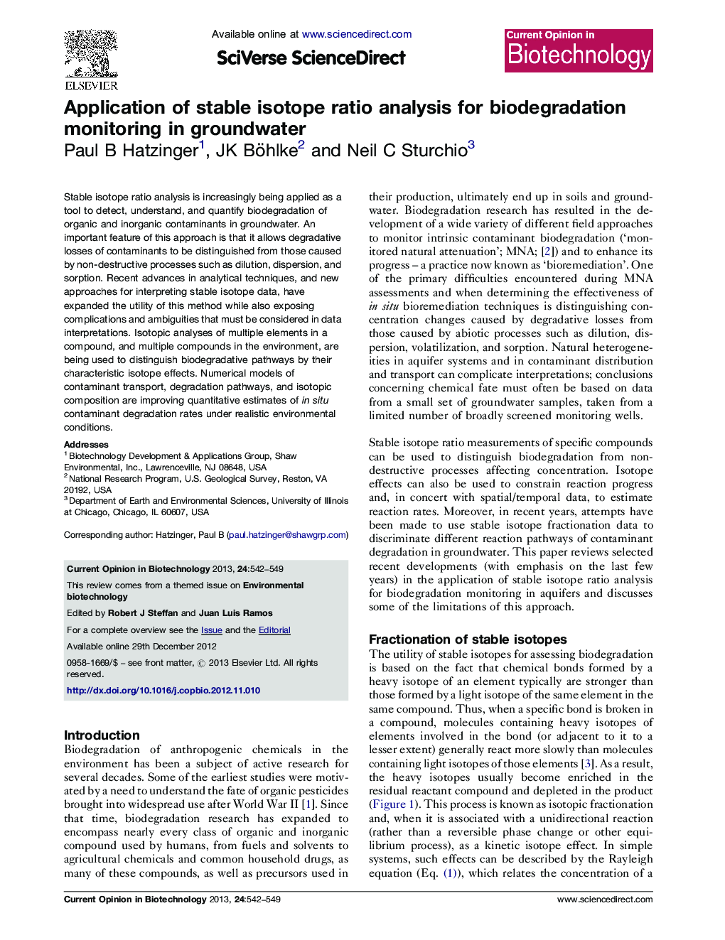 Application of stable isotope ratio analysis for biodegradation monitoring in groundwater