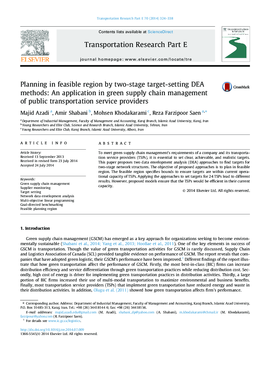 Planning in feasible region by two-stage target-setting DEA methods: An application in green supply chain management of public transportation service providers