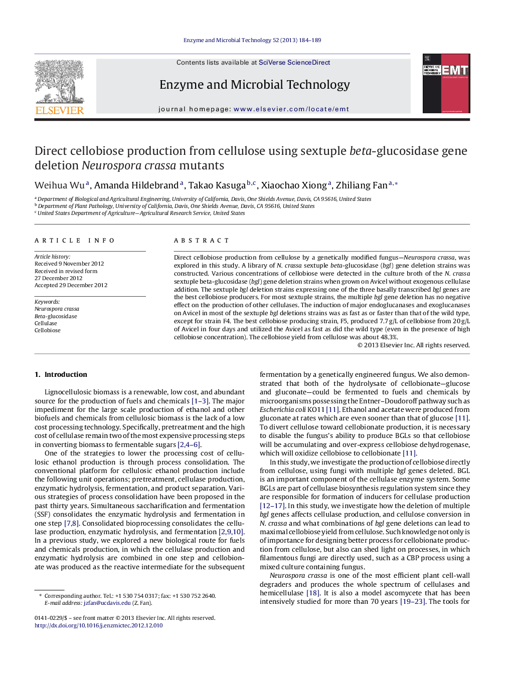 Direct cellobiose production from cellulose using sextuple beta-glucosidase gene deletion Neurospora crassa mutants