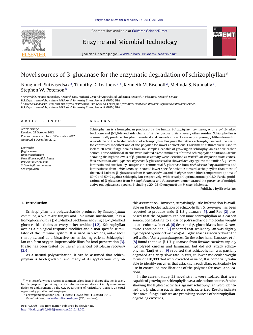 Novel sources of Î²-glucanase for the enzymatic degradation of schizophyllan