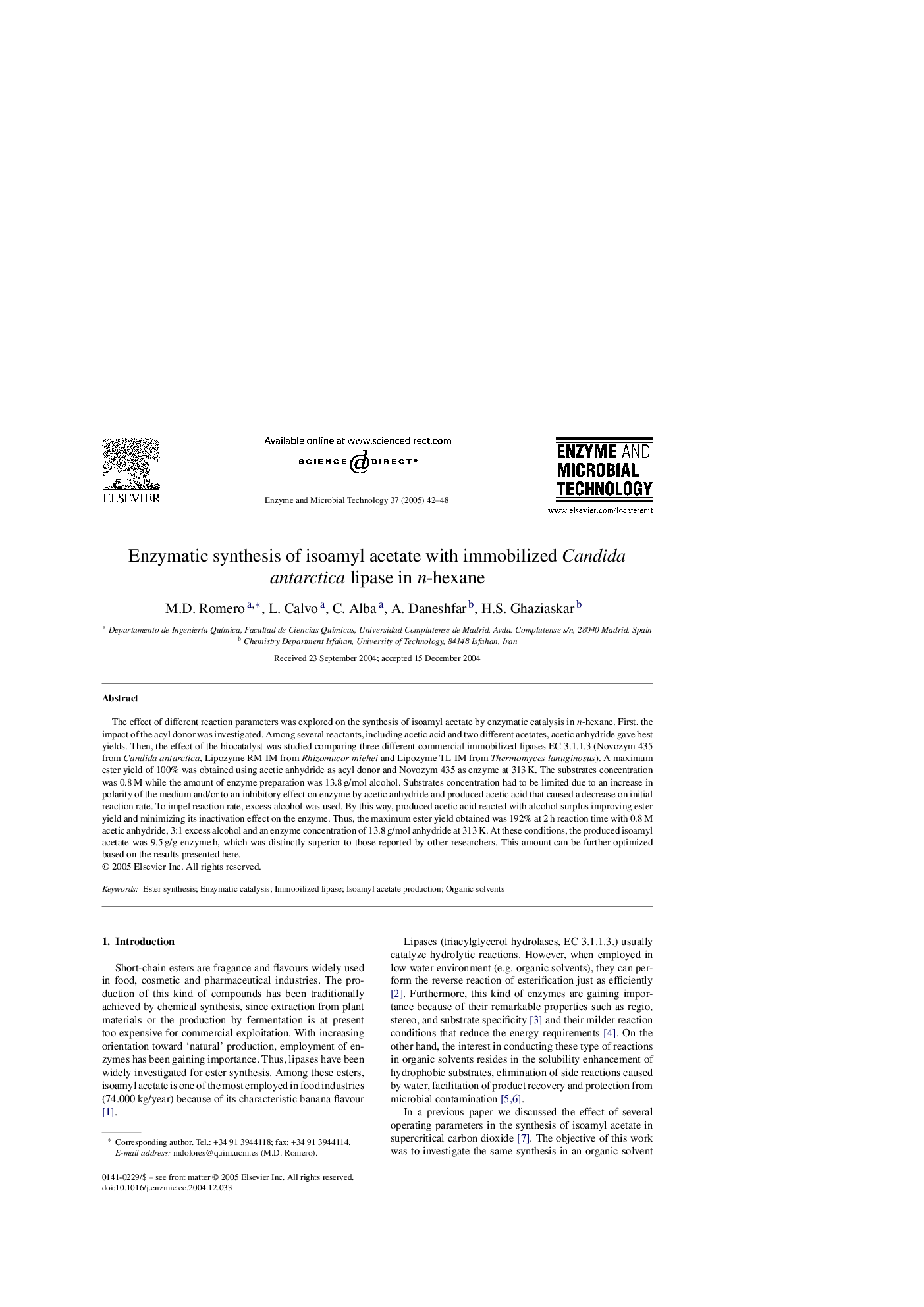 Enzymatic synthesis of isoamyl acetate with immobilized Candida antarctica lipase in n-hexane